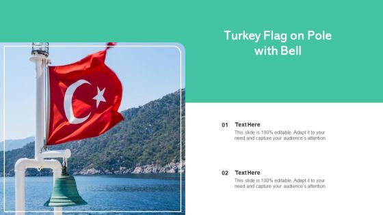 Republic Of Turkey National Flag Ppt PowerPoint Presentation Complete Deck With Slides