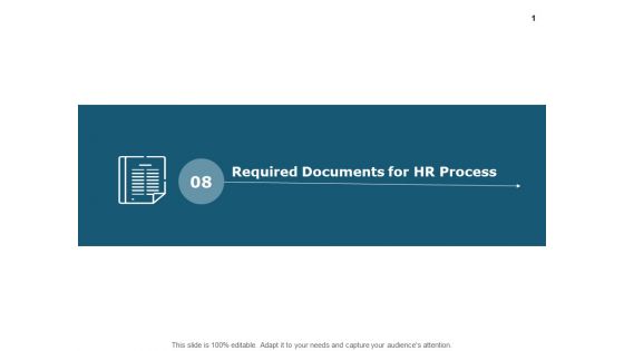 Required Documents For Hr Process Strategy Ppt PowerPoint Presentation Ideas File Formats