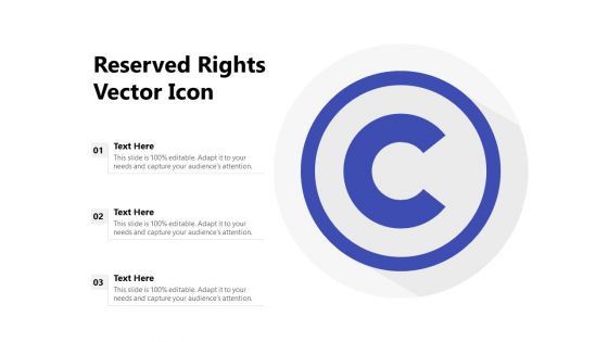Reserved Rights Vector Icon Ppt PowerPoint Presentation Infographic Template Slides PDF