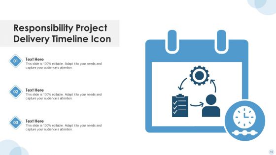 Responsibility And Authority Timeline Ppt PowerPoint Presentation Complete With Slides