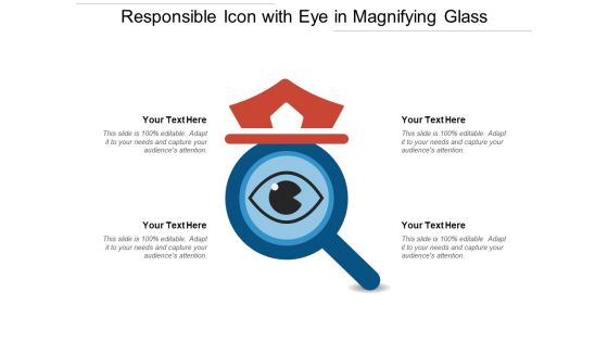 Responsible Icon With Eye In Magnifying Glass Ppt PowerPoint Presentation File Inspiration PDF