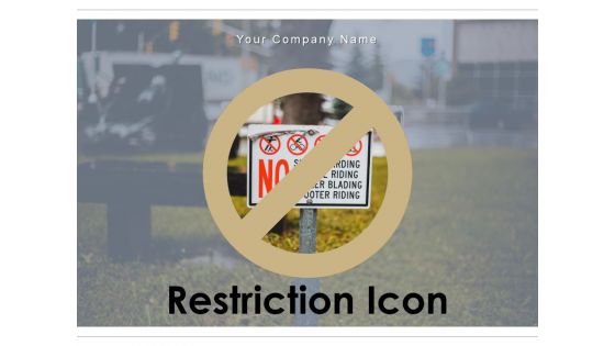 Restriction Icon Constraints Icon Pyramids Ppt PowerPoint Presentation Complete Deck