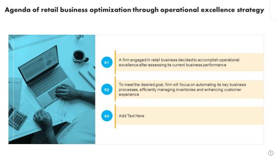 Retail Business Optimization Through Operational Excellence Strategy Ppt PowerPoint Presentation Complete Deck With Slides