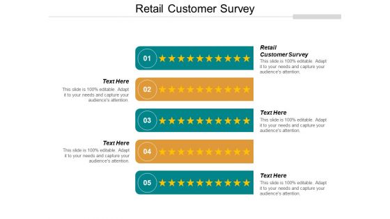 Retail Customer Survey Ppt PowerPoint Presentation Model Designs Download Cpb