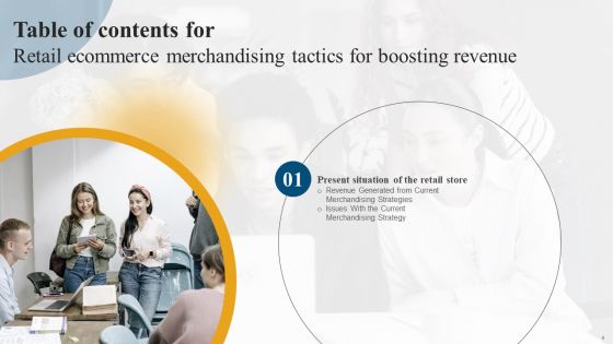 Retail Ecommerce Merchandising Tactics For Boosting Revenue Ppt PowerPoint Presentation Complete Deck With Slides