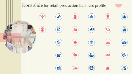 Retail Production Business Profile Icons Slide Introduction PDF