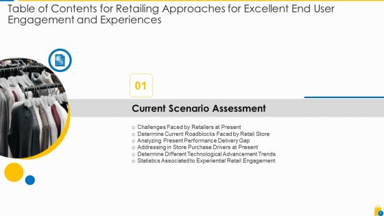 Retailing Approaches For Excellent End User Engagement And Experiences Ppt PowerPoint Presentation Complete Deck With Slides