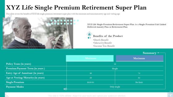 Retirement Insurance Benefit Plan XYZ Life Single Premium Retirement Super Plan Ppt Inspiration Visuals PDF