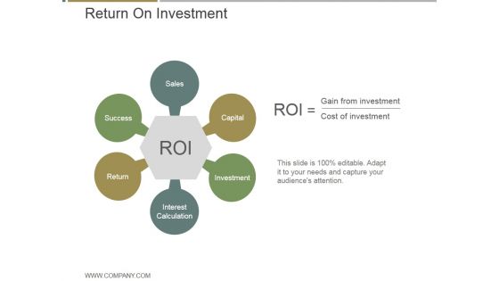 Return On Investment Ppt PowerPoint Presentation Ideas