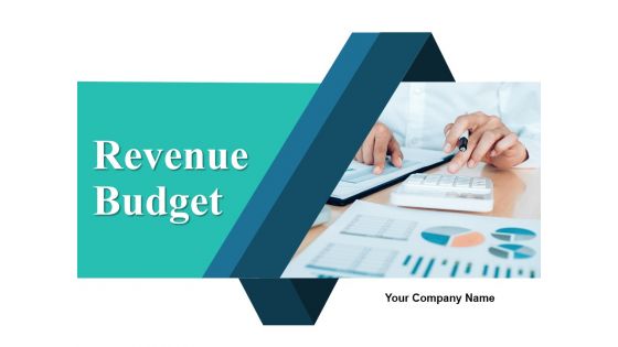 Revenue Budget Ppt PowerPoint Presentation Complete Deck With Slides Revenue Budget Ppt PowerPoint Presentation Complete Deck With Slides