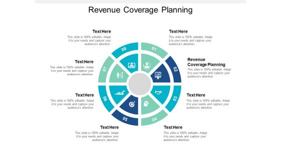 Revenue Coverage Planning Ppt PowerPoint Presentation File Ideas Cpb