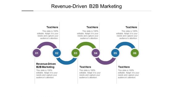 Revenue Driven B2B Marketing Ppt PowerPoint Presentation File Styles Cpb Revenue Driven B2B Marketing Ppt PowerPoint Presentation File Styles Cpb