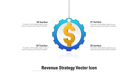 Revenue Strategy Vector Icon Ppt PowerPoint Presentation Pictures Diagrams Revenue Strategy Vector Icon Ppt PowerPoint Presentation Pictures Diagrams