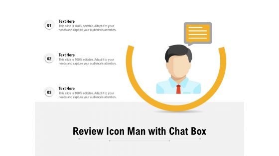 Review Icon Man With Chat Box Ppt PowerPoint Presentation File Diagrams PDF