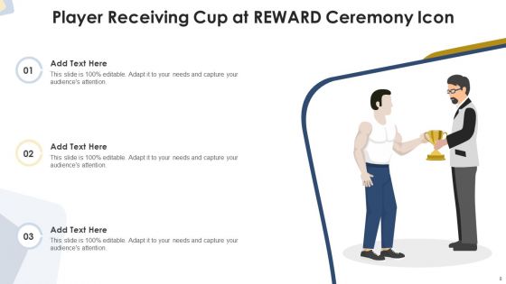 Reward Ceremony Ppt PowerPoint Presentation Complete With Slides