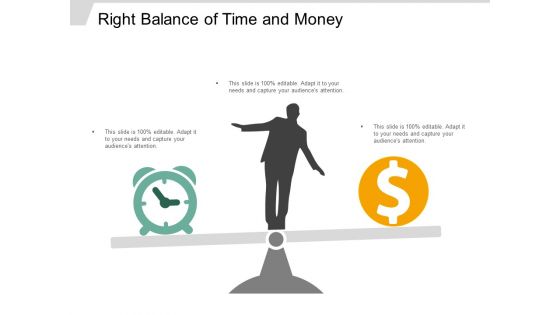 Right Balance Of Time And Money Ppt Powerpoint Presentation Ideas Portrait