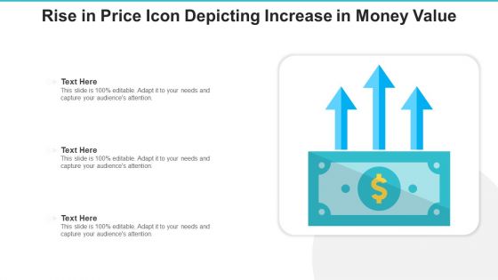 Rise In Price Economic Growth Ppt PowerPoint Presentation Complete Deck With Slides