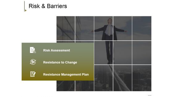Risk And Barriers Ppt PowerPoint Presentation Infographic Template Brochure