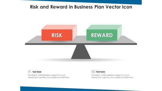 Risk And Reward In Business Plan Vector Icon Ppt PowerPoint Presentation Icon Guidelines PDF Risk And Reward In Business Plan Vector Icon Ppt PowerPoint Presentation Icon Guidelines PDF