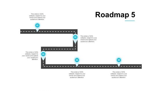 Roadmap Five Process Ppt PowerPoint Presentation Infographics Summary