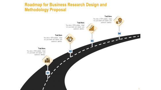 Roadmap For Business Research Design And Methodology Proposal Mockup PDF Roadmap For Business Research Design And Methodology Proposal Mockup PDF