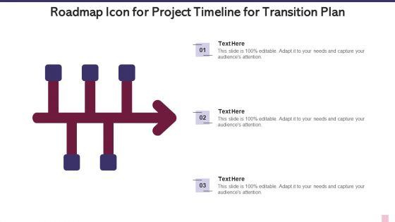 Roadmap Icon For Project Timeline For Transition Plan Clipart PDF