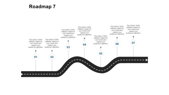 Roadmap Seven Stage Ppt Powerpoint Presentation File Show