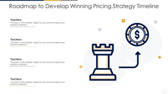 Roadmap To Develop Winning Pricing Strategy Timeline Topics PDF