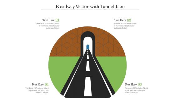 Roadway Vector With Tunnel Icon Ppt PowerPoint Presentation Portfolio Mockup PDF