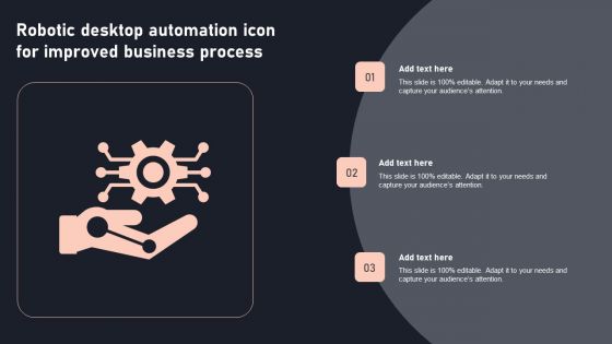Robotic Desktop Automation Icon For Improved Business Process Background PDF