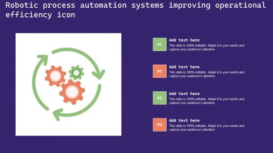 Robotic Process Automation Systems Improving Operational Efficiency Icon Graphics PDF
