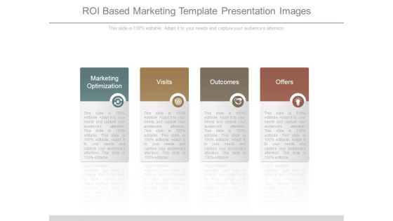 Roi Based Marketing Template Presentation Images