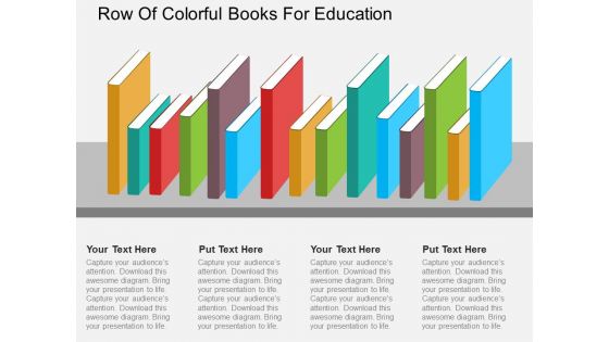 Row Of Colorful Books For Education Powerpoint Template