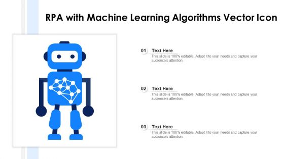 Rpa With Machine Learning Algorithms Vector Icon Ppt Clipart PDF