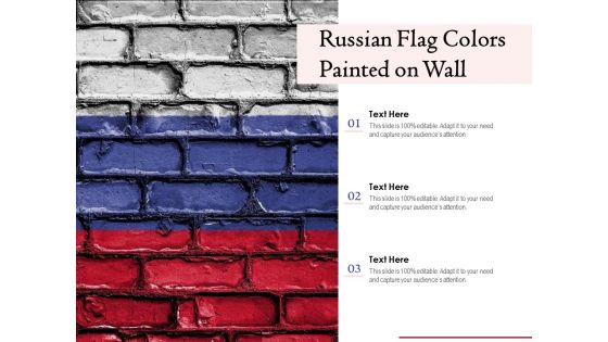 Russian Flag Colors Painted On Wall Ppt PowerPoint Presentation File Smartart PDF
