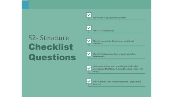 S2 Structure Checklist Questions Ppt PowerPoint Presentation Summary Display