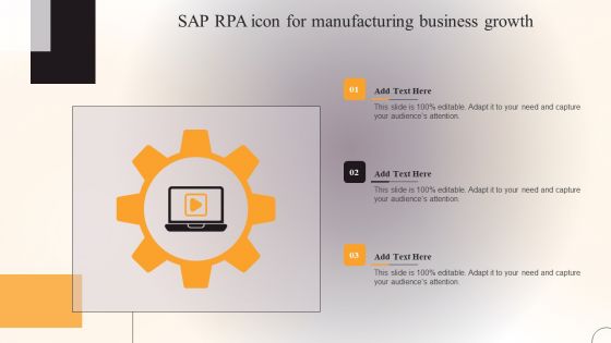 SAP RPA Icon For Manufacturing Business Growth Download PDF SAP RPA Icon For Manufacturing Business Growth Download PDF