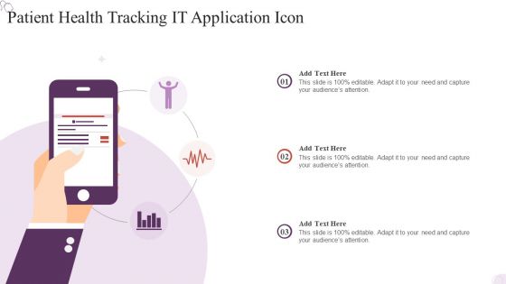 Patient Health Tracking IT Application Icon Introduction PDF