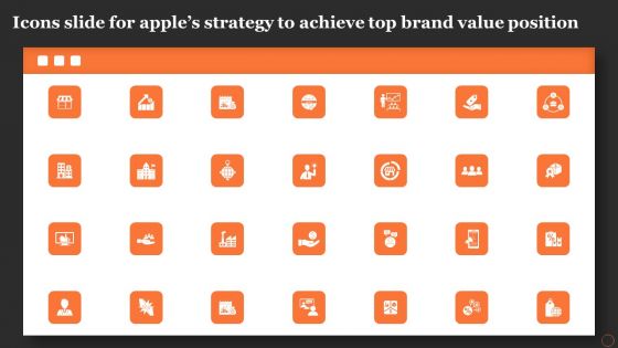 Icons Slide For Apples Strategy To Achieve Top Brand Value Position Graphics PDF