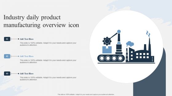 Industry Daily Product Manufacturing Overview Icon Graphics PDF