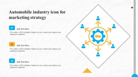 Automobile Industry Icon For Marketing Strategy Icons PDF