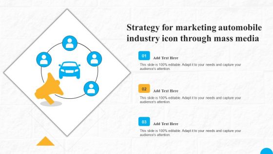 Strategy For Marketing Automobile Industry Icon Through Mass Media Brochure PDF