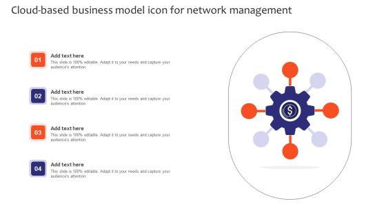 Cloud Based Business Model Icon For Network Management Template PDF