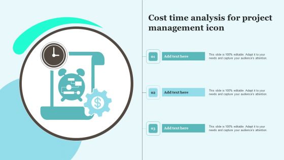 Cost Time Analysis For Project Management Icon Professional PDF