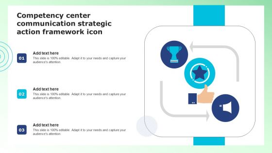 Competency Center Communication Strategic Action Framework Icon Icons PDF