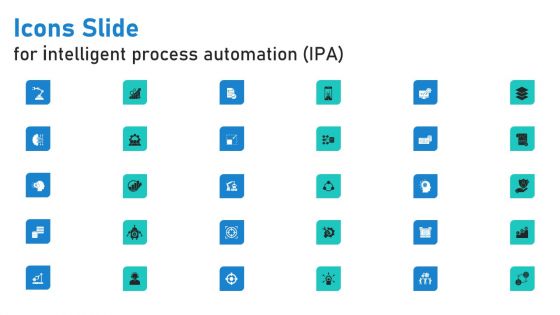 Icons Slide For Intelligent Process Automation IPA Topics PDF Icons Slide For Intelligent Process Automation IPA Topics PDF