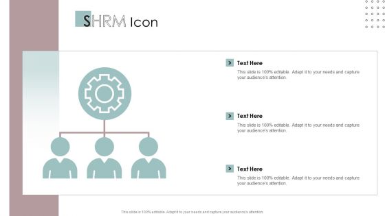 SHRM Icon Ppt PowerPoint Presentation Show Tips PDF