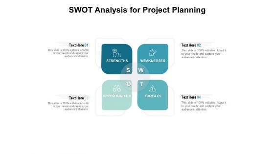 SWOT Analysis For Project Planning Ppt PowerPoint Presentation Professional Graphic Tips