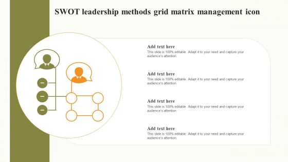 SWOT Leadership Methods Grid Matrix Management Icon Icons PDF