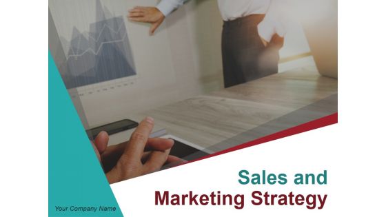 Sales And Marketing Strategy Ppt PowerPoint Presentation Complete Deck With Slides